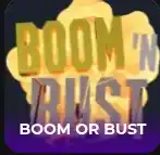 Boom or Bust en Bet On Red